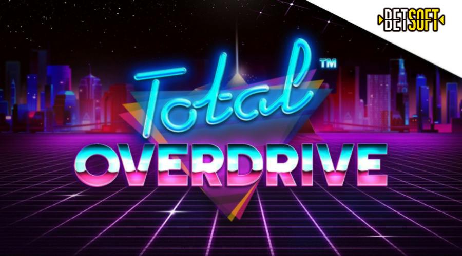 BetSoft’s new Total Overdrive slot