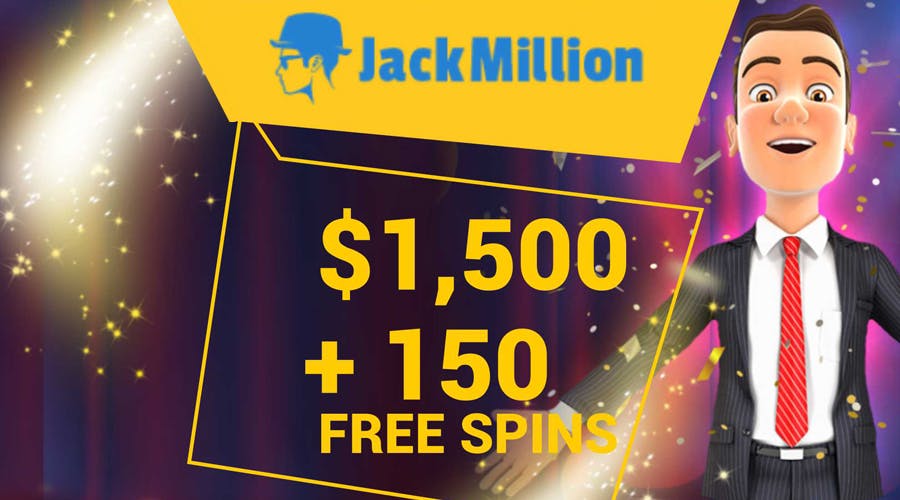 Get welcome bonus up to $1500 + 150 free spins with JackMillion casino