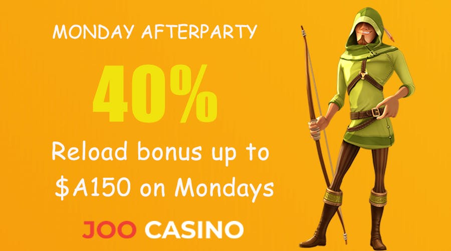 Joo Casino offers a 40% reload bonus up to $A150 on Mondays