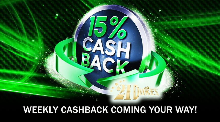 Stay Loyal to 21Dukes Casino and get the Loyalty 15% Cashback every Monday